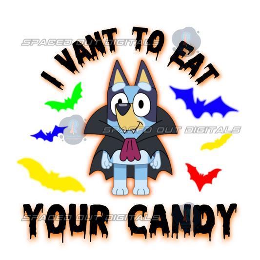 I Vant To Eat Your Candy