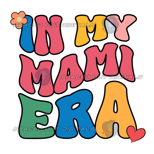 In My Mami Era PNG